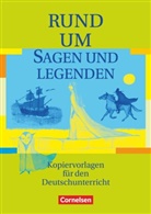 Heliane Becker, Claudia Dreyer, Claudia Dreyer, Elke Wellmann, Ute Fenske, Wolfgang Finke... - Rund um ... - Sekundarstufe I