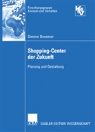 Simone Besemer - Shopping-Center der Zukunft