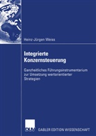 Heinz-Jürgen Weiss - Integrierte Konzernsteuerung