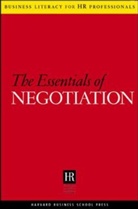 Business Literacy, Harvard Business School Publishing - The Essentials of Negotiation