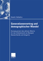 Katalin Velladics - Generationenvertrag und demographischer Wandel