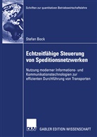 Stefan Bock - Echtzeitfähige Steuerung von Speditionsnetzwerken