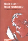 Wolfgang Menzel - Texte lesen - Texte verstehen - Bd. 7: Texte lesen - Texte verstehen 7. Schülerheft