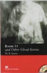 M.R. James - Room 13 and Other Ghost Stories