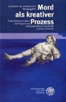 Sandr M Moraldo, Sandro M Moraldo, Sandro M Moraldo, Sandro M. Moraldo - Mord als kreativer Prozess