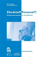 Ulrike Niederhammer, Peter Schettgen - Zündstoff Personal?!