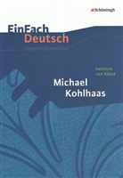 Heinrich von Kleist, Annegret Kreutz, Johannes Diekhans - EinFach Deutsch Unterrichtsmodelle