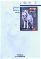Hans Blümel, Siegfried Brehme, Bernhard Hülsmeyer, Wulf-Dieter Lepel, Gabriele Menzel, Grönke Ottokar... - Biologie plus, Ausgabe Gymnasium Sachsen, Neubearbeitung: Klassen 5/6, Arbeitsheft
