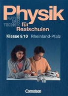 Karl Ludwig Bernhard, Karl-Ludwi Bernhard, Fran Forster, Franz Forster, Ber Heepmann, Bernd Heepmann... - Physik für Realschulen, Ausgabe Rheinland-Pfalz: Klasse 7 und 9/10, 2 Bde.