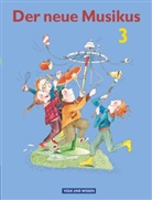 Annerose Schnabel, Geor Biegholdt, Georg Biegholdt, Ellen Maaß, Ellen Fromme, Georg Biegholdt... - Der neue Musikus, Östliche Bundesländer und Berlin: Der neue Musikus - Ausgabe 2004 - Östliche Bundesländer und Berlin - 3. Schuljahr