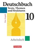 Andrea Wagener, Angela Mielke, Christel Ellerich, Cordula Grunow, Ja Diehm, Jan Diehm... - Deutschbuch, Gymnasium Allgemeine Ausgabe, Neue Ausgabe: Deutschbuch Gymnasium - Allgemeine bisherige Ausgabe - 10. Schuljahr - Abschlussband 6-jährige Sekundarstufe I