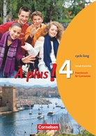 Catherine Jorißen - À plus! - 4: À plus ! - Französisch als 1. und 2. Fremdsprache - Ausgabe 2004 - Band 4 (cycle long)