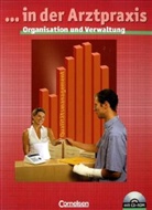 Heide-Ros Gönner, Heide-Rose Gönner, Albert Mergelsberg - Organisation und Verwaltung mit Wirtschafts- und Sozialkunde in der Arztpraxis, m. CD-ROM