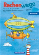 Mand Fuchs, Mandy Fuchs, Friedhel Käpnick, Friedhelm Käpnick, Elke Mirwald, Elke u a Mirwald... - Rechenwege, Ausgabe Berlin, Brandenburg u. Mecklenburg-Vorpommern (Nord): Rechenwege - Ausgabe Berlin, Brandenburg, Mecklenburg-Vorpommern, Sachsen-Anhalt - 2004 - 3. Schuljahr