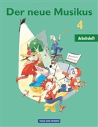 Annerose Schnabel, Axel Schmidt, Geor Biegholdt, Georg Biegholdt, Ellen Fromme, Georg Biegholdt... - Der neue Musikus, Östliche Bundesländer und Berlin: Der neue Musikus - Ausgabe 2004 - Östliche Bundesländer und Berlin - 4. Schuljahr