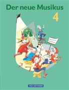Annerose Schnabel, Axel Schmidt, Geor Biegholdt, Georg Biegholdt, Ellen Fromme, Georg Biegholdt... - Der neue Musikus, Östliche Bundesländer und Berlin: Der neue Musikus - Ausgabe 2004 - Östliche Bundesländer und Berlin - 4. Schuljahr