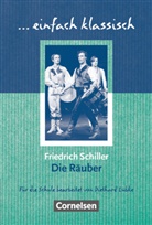 Friedrich Schiller, Friedrich von Schiller, Diethar Lübke, Diethard Lübke, Friedrich Schiller - Einfach klassisch - Klassiker für ungeübte Leser/-innen