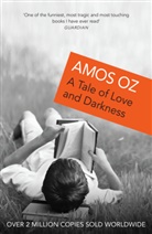 Amos Oz - A Tale of Love and Darkness