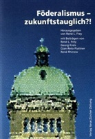 Rene L. Frey, René L. Frey - Föderalismus - zukunftstauglich?!
