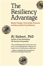 Al Siebert - The Resiliency Advantage