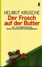 Helmut Krusche - Der Frosch auf der Butter