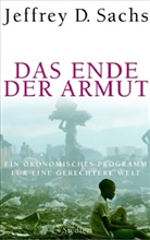 Jeffrey D. Sachs - Das Ende der Armut