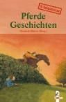Elisabeth Blakert - Pferdegeschichten