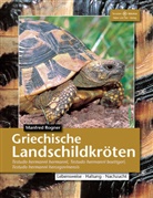 Manfred Rogner - Griechische Landschildkröten