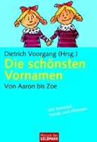 Dietrich Voorgang, Dietrich (Hrsg.) Voorgang - Die schönsten Vornamen