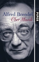 Alfred Brendel - Über Musik