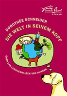 Dorothee Schneider, Dorothée Schneider, Andrea Lühr - Die Welt in seinem Kopf