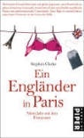 Stephen Clarke - Ein Engländer in Paris