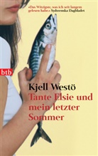 Kjell Westö - Tante Elsie und mein letzter Sommer