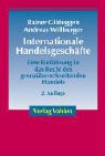 Rainer Gildeggen, Andreas Willburger - Internationale Handelsgeschäfte