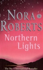 Nora Roberts - Northern Lights