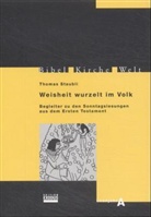 Thomas Staubli - Weisheit wurzelt im Volk