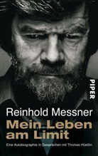 Hüetlin, Messne, Reinhold Messner - Mein Leben am Limit