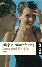 Mirjam Müntefering - Luna und Martje