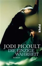 Jodi Picoult - Die einzige Wahrheit