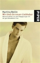 Martina Rellin - Wir sind die neuen Liebhaber