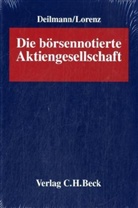 Barbara Deilmann, Manuel Lorenz - Die börsennotierte Aktiengesellschaft