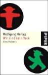 Wolfgang Herles - Wir sind kein Volk