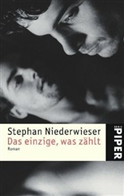 Stephan Niederwieser - Das einzige, was zählt