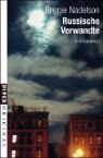 Reggie Nadelson - Russische Verwandte