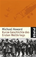 Michael Howard - Kurze Geschichte des Ersten Weltkriegs