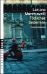 Loriano Macchiavelli - Tödliches Gedenken