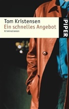 Tom Kristensen - Ein schnelles Angebot