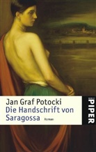 Jan Potocki, Jan Graf Potocki - Die Handschrift von Saragossa
