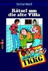 Ein Fall für TKKG - Bd. 7: Das Rätsel um die alte Villa