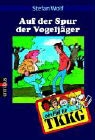Ein Fall für TKKG - Bd. 8: Auf der Spur der Vogeljäger
